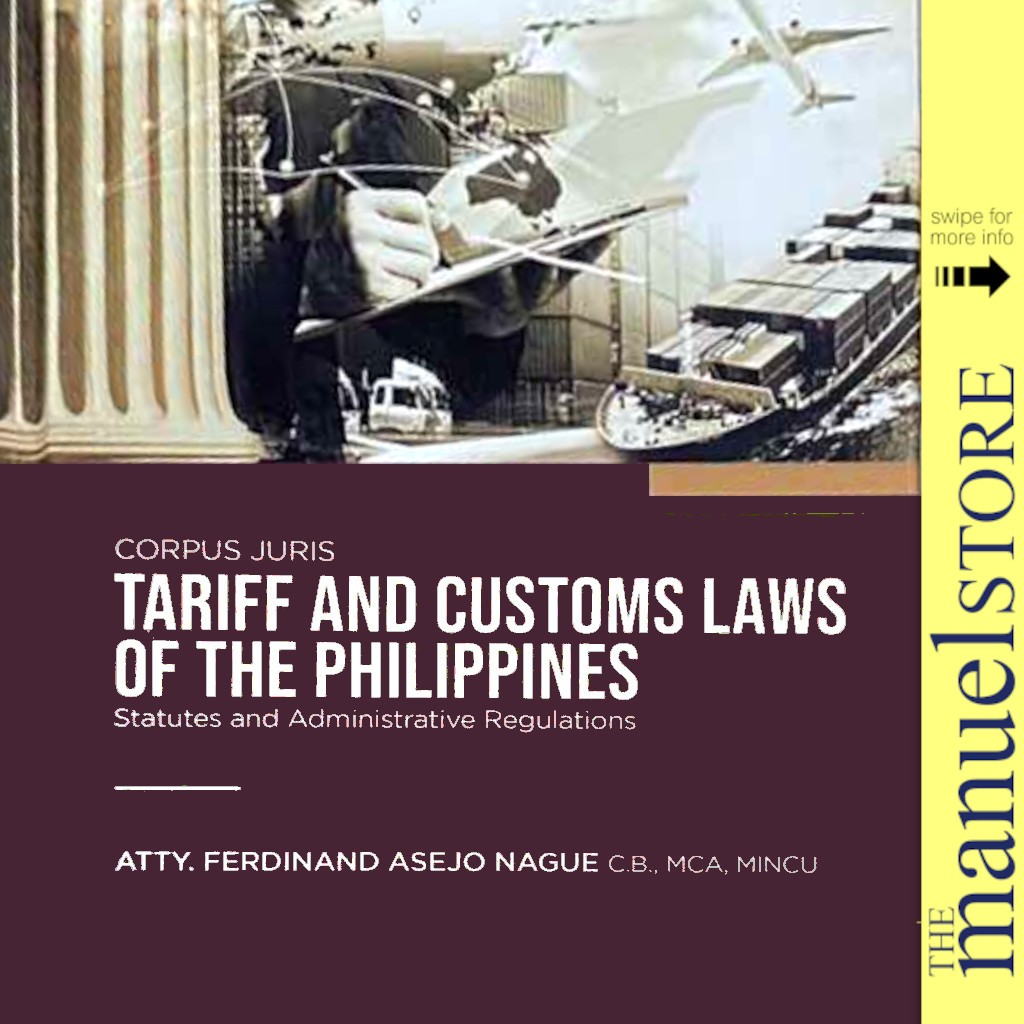 Nague (2023) Tariff and Customs Laws of the Philippines Corpus Juris