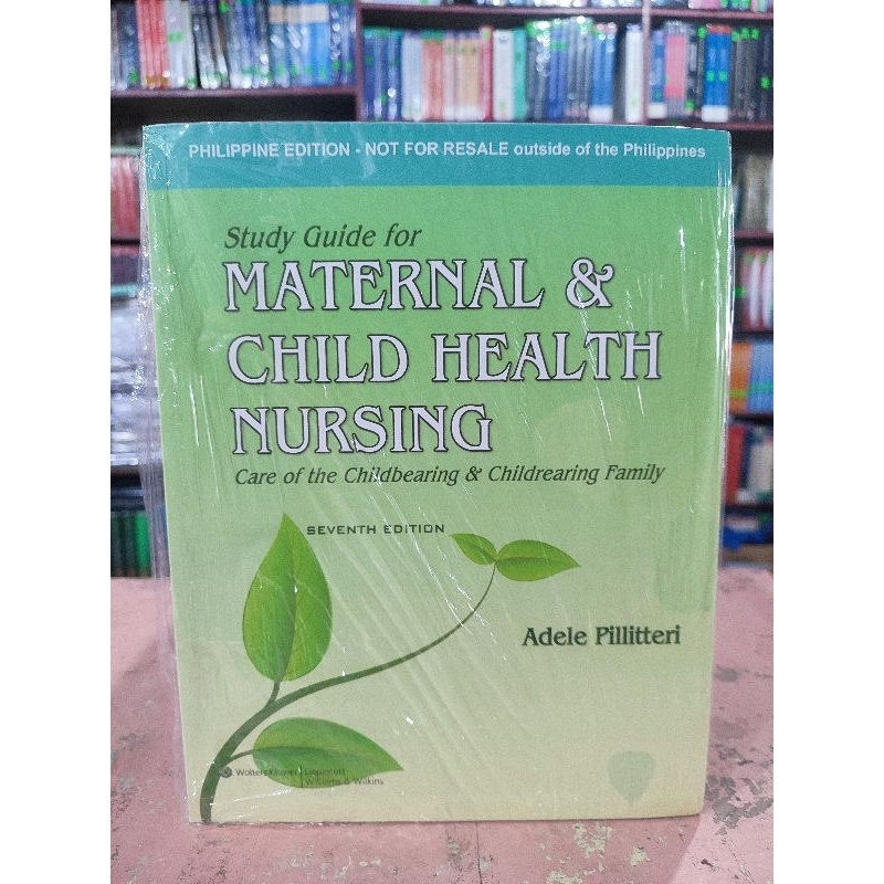 Study Guide for Maternal and Child Health Nursing 7th Edition (Original ...