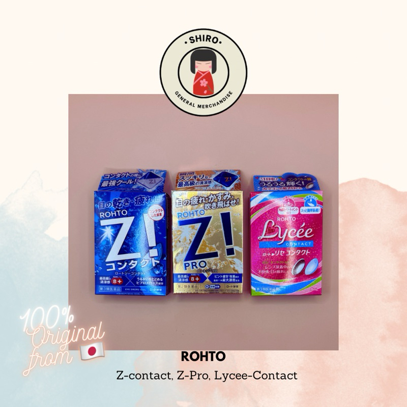 Rohto Z! Contact Rohto Z! Pro Rohto Lycee Contact Eye Drops 🇯🇵 Shopee Philippines