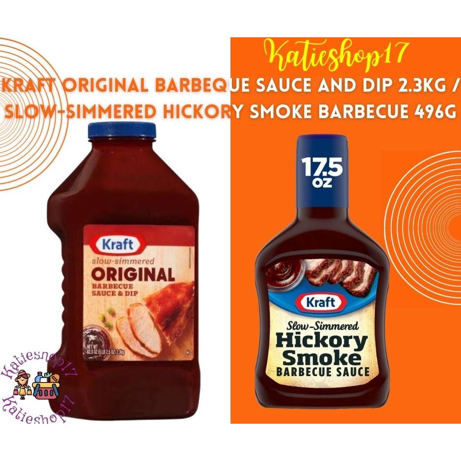 Kraft Original Barbeque Sauce And Dip 2 3kg Slow Simmered Hickory Smoke Barbecue 496g Shopee