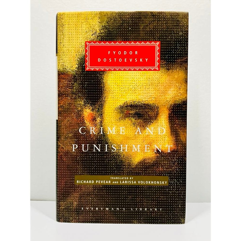 Crime and Punishment by Fyodor Dostoyevsky (Everyman's Library ...