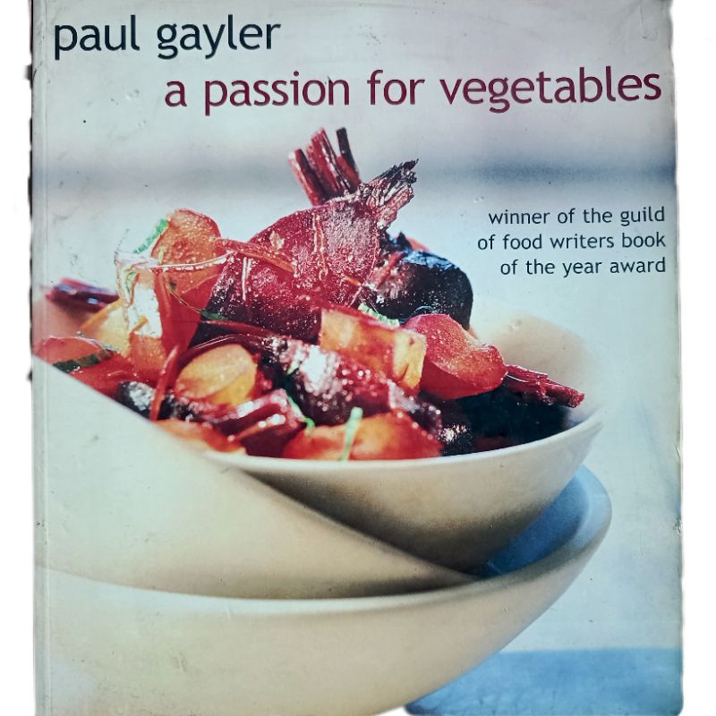 A Passion for Vegetables Book by Paul Gayler (Preloved) | Shopee ...