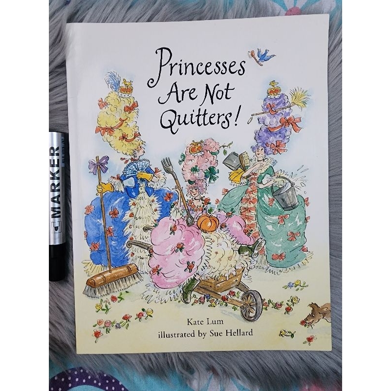 Princesses Are Not Quitters! | Picture flats Storybook (Preloved-VGC ...