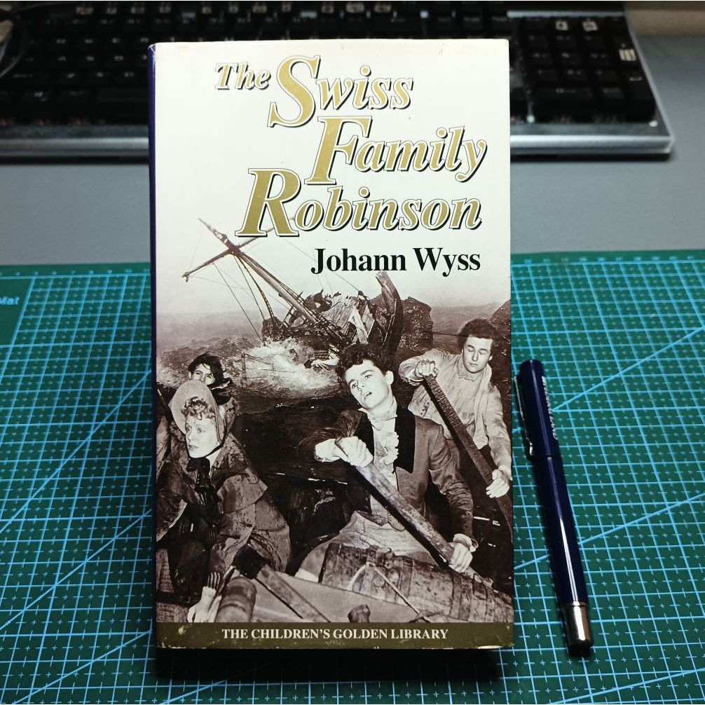 THE SWISS FAMILY ROBINSON by Johann Wyss : The Children's Golden ...