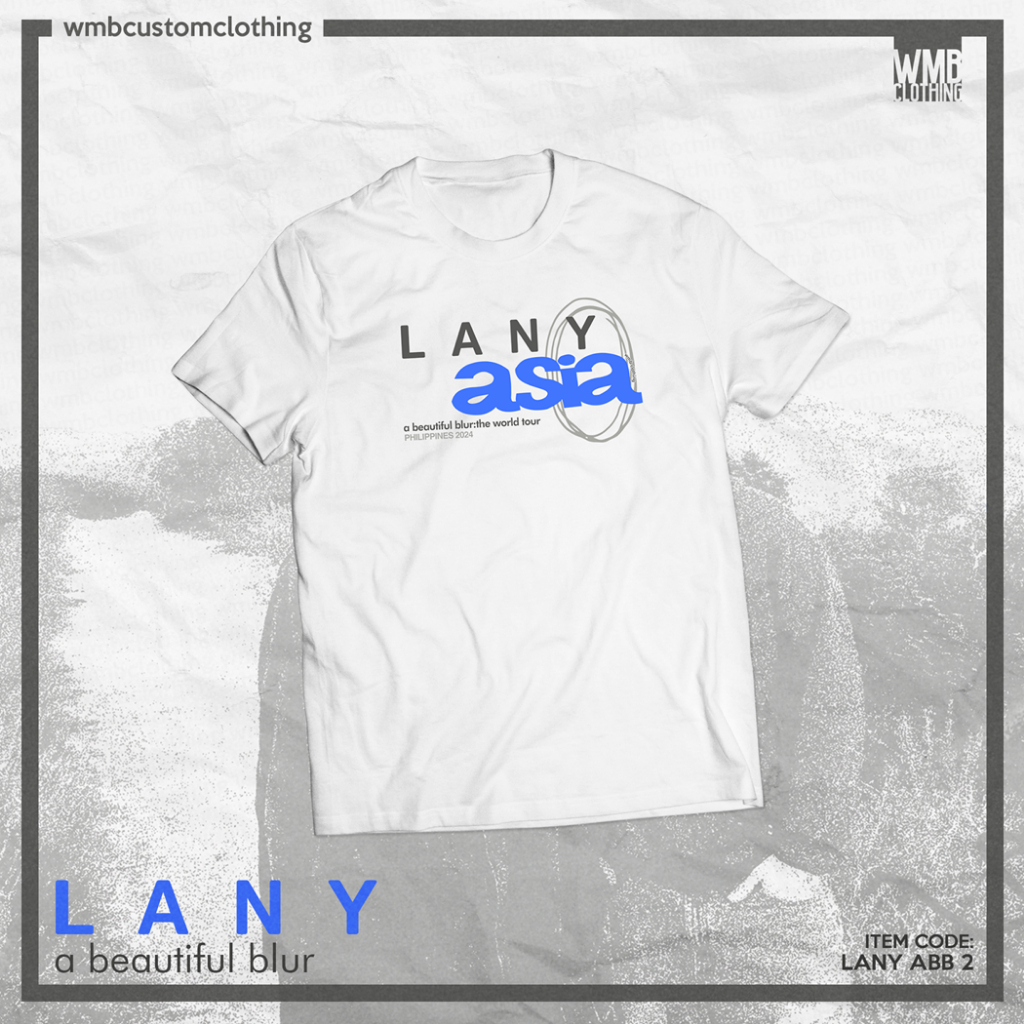 LANY - a beautiful blur Tour Shirt by WMB Clothing | Shopee