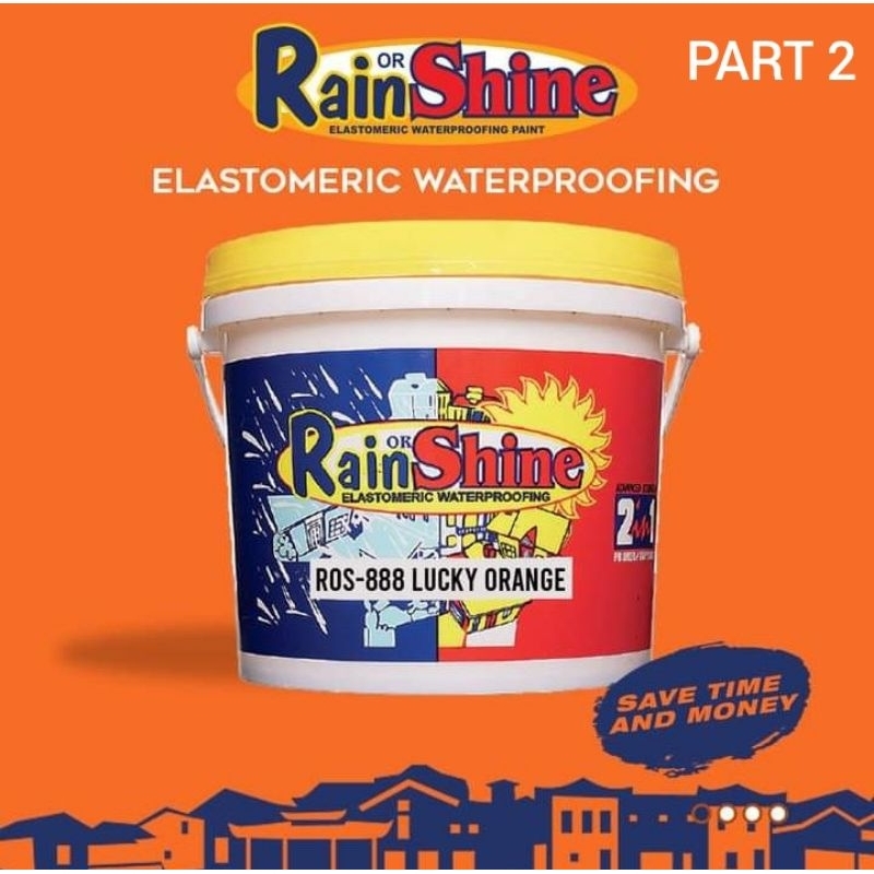 RAIN OR SHINE ELASTOMERIC WATERPROOFING PAINT 1 GALLON (PART2) WALANG