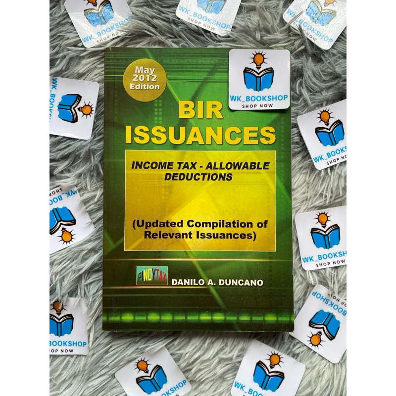 BIR ISSUANCES Income Tax-Allowable Deductions (Updated Compilation of ...