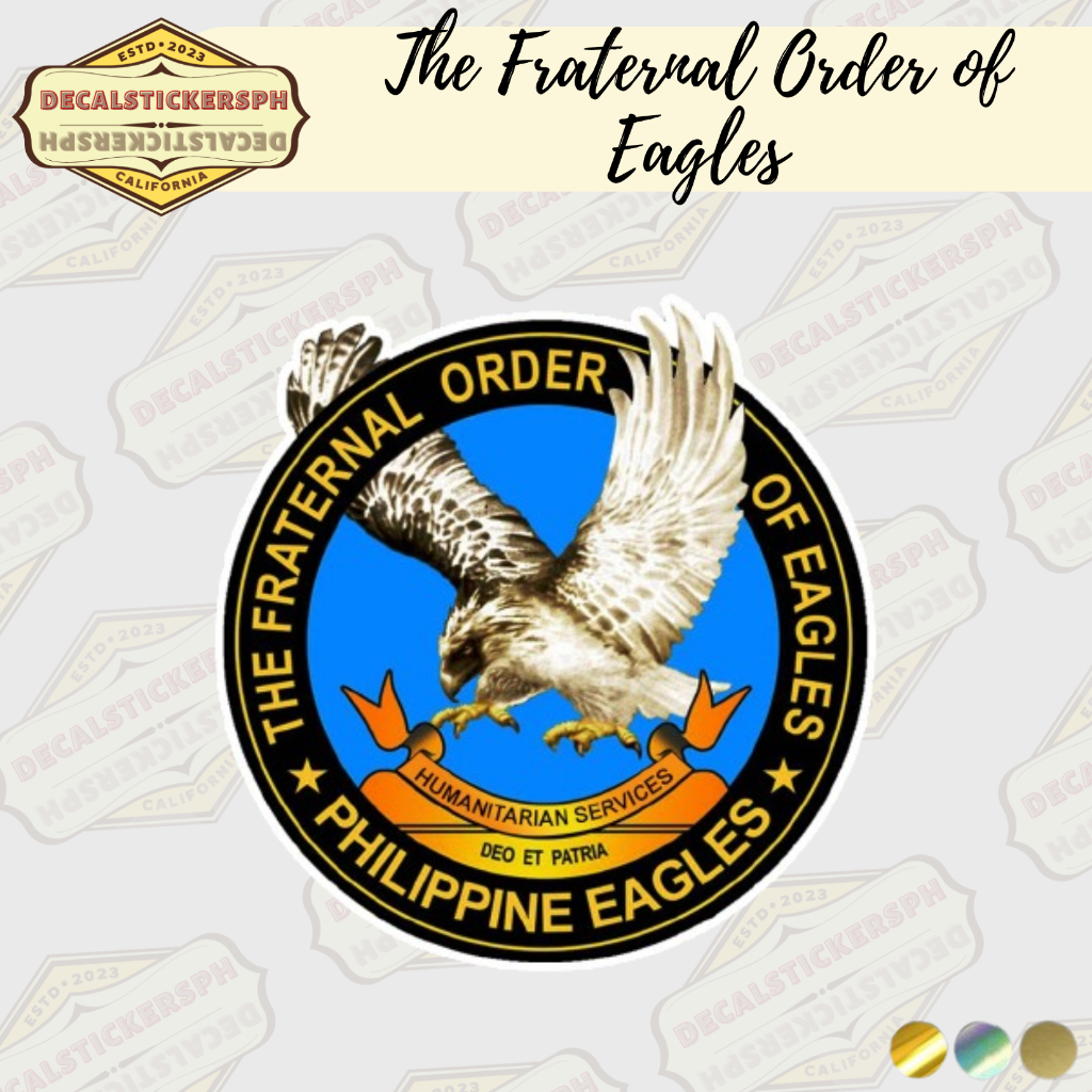 The Fraternal Order of Eagles (TFOE-PE) Logo Sticker Laminated ...