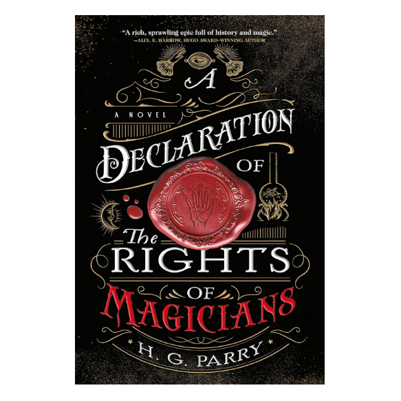 A DECLARATION OF THE RIGHTS OF MAGICIANS : A Novel (The Shadow ...