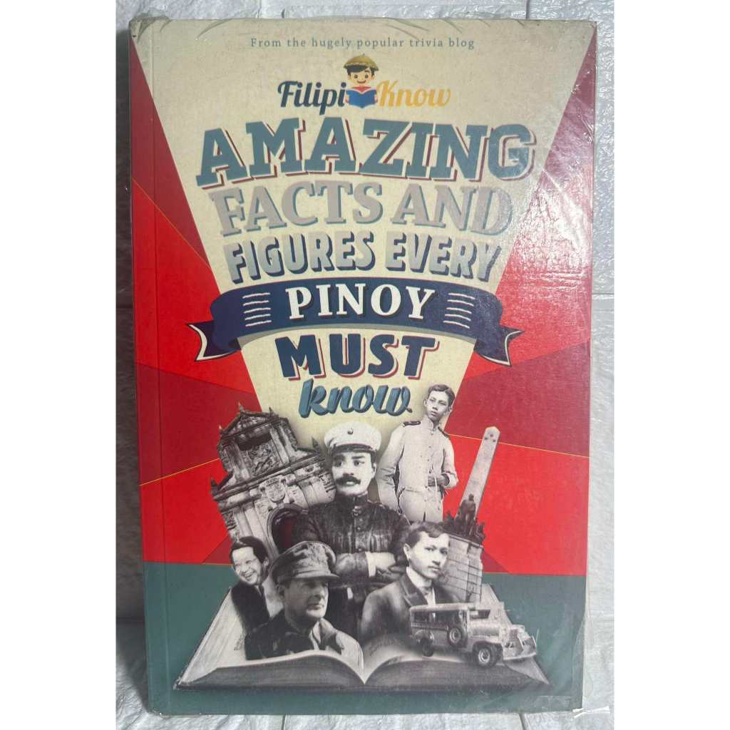 AMAZING PINOY FACTS AND FIGURES EVERY PINOY MUST KNOW Book by ...