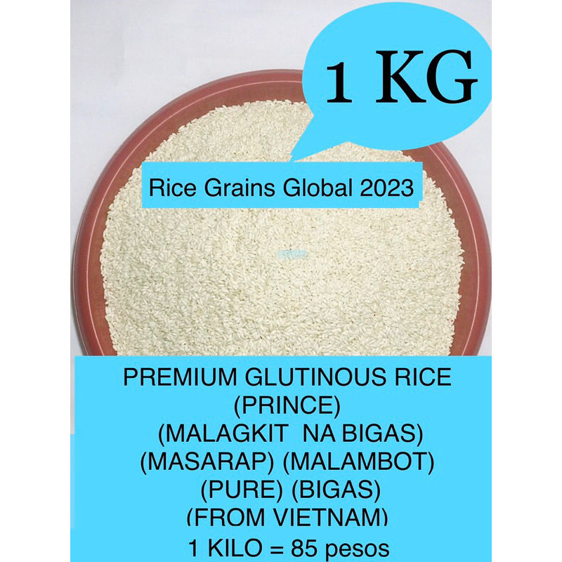 1kg Premium Glutinous Rice (Vietnam) (Malagkit na bigas) Shopee
