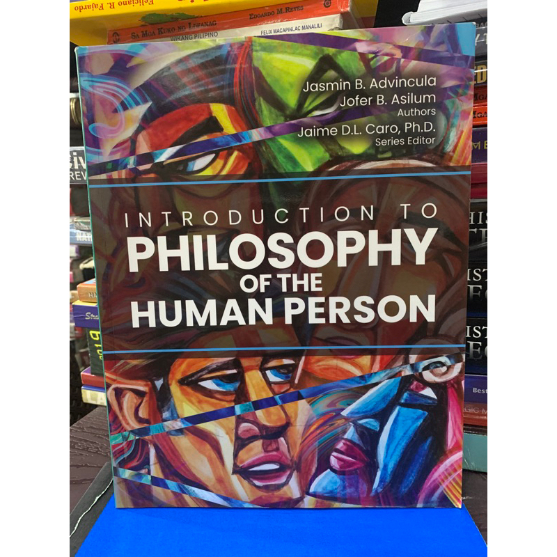 Introduction to Philosophy of the Human Person by J.Advincula | Shopee ...