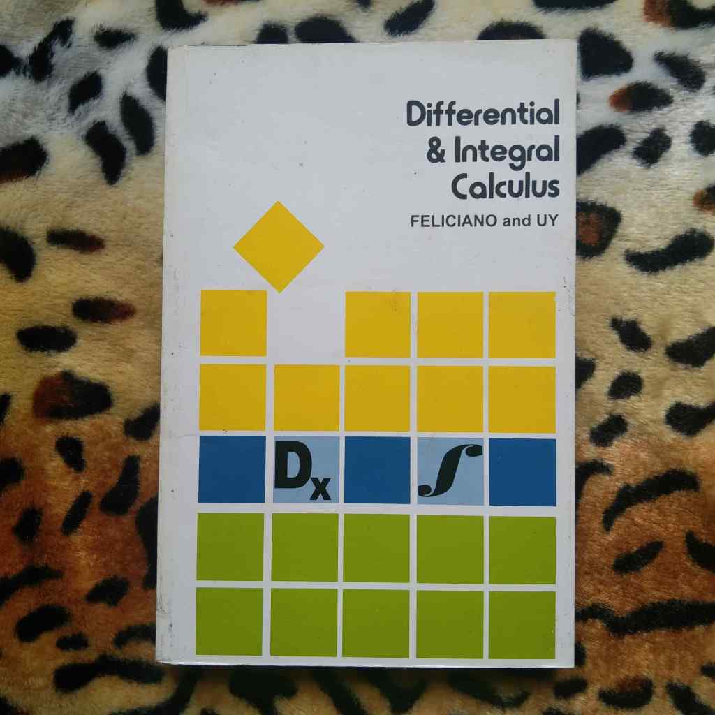 Differential & Integral Calculus (Feliciano and UY) PRELOVED Shopee