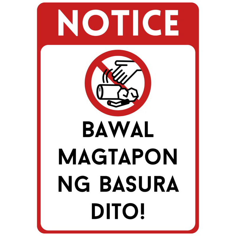 Bawal Magtapon Ng Basura Dito Notice Laminated Signage Or Sign Shopee