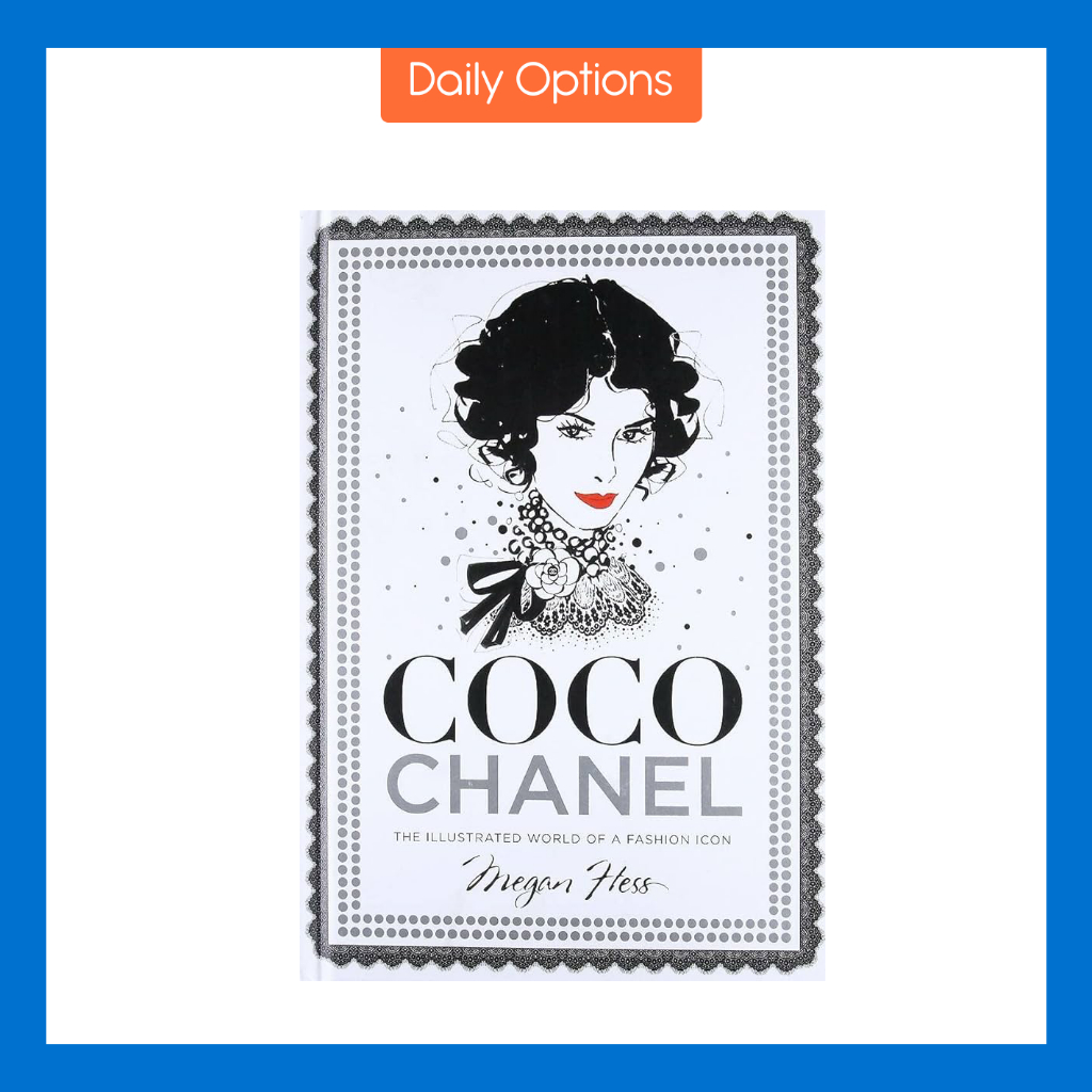 Coco Chanel Coffee Book The Illustrated World of a Fashion Icon