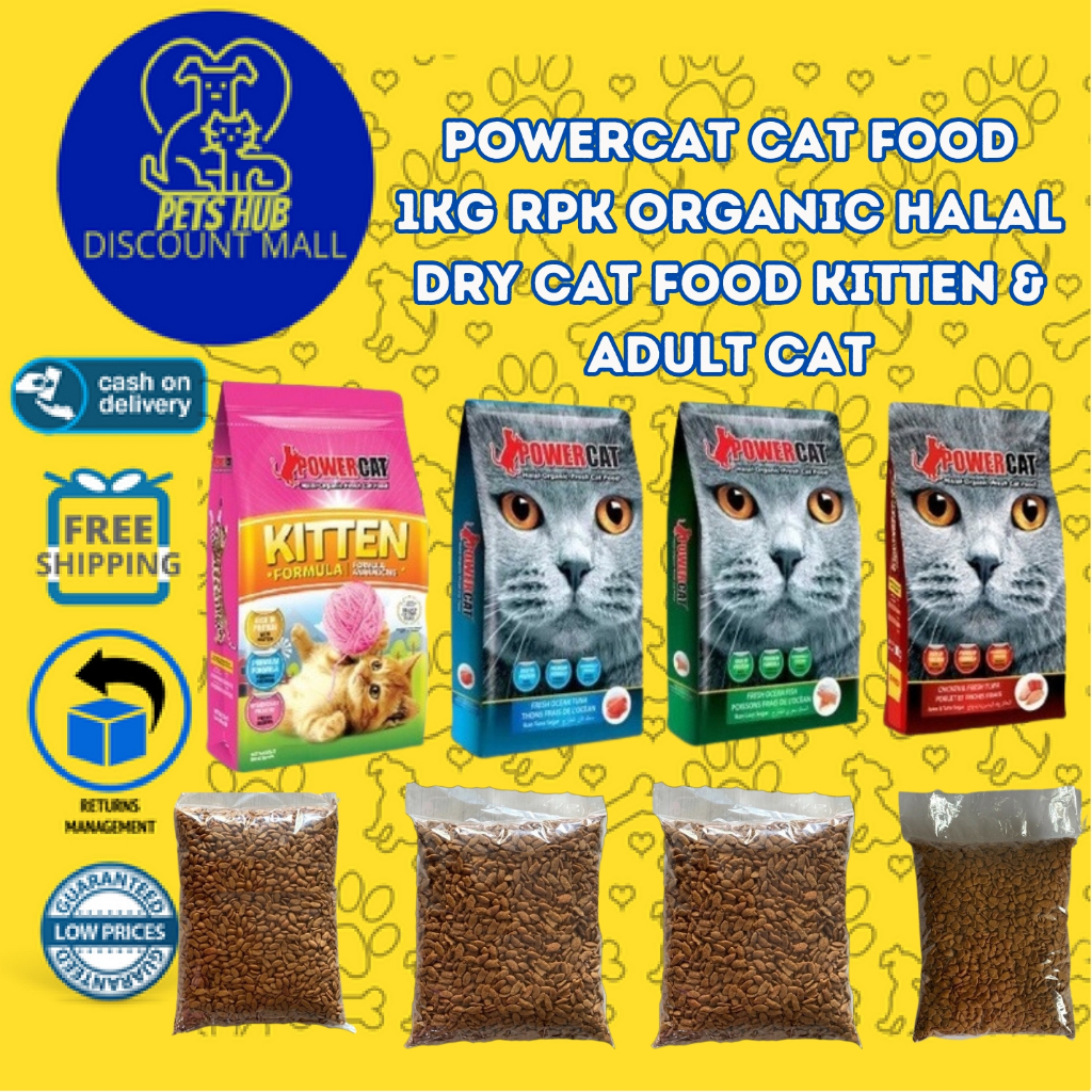 Powercat Cat Food 1KG RPK Organic Halal Dry Cat Food Kitten & Adult Cat Shopee Philippines