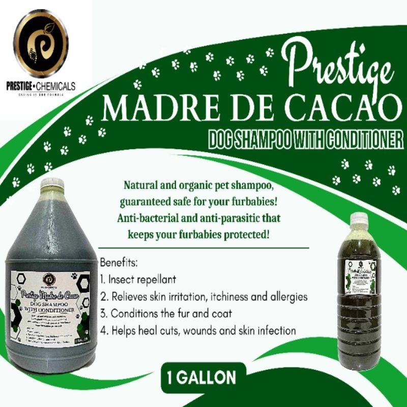 Prestige Madre de Cacao Dog Shampoo with Conditioner 1 Galon and 1L Shopee Philippines