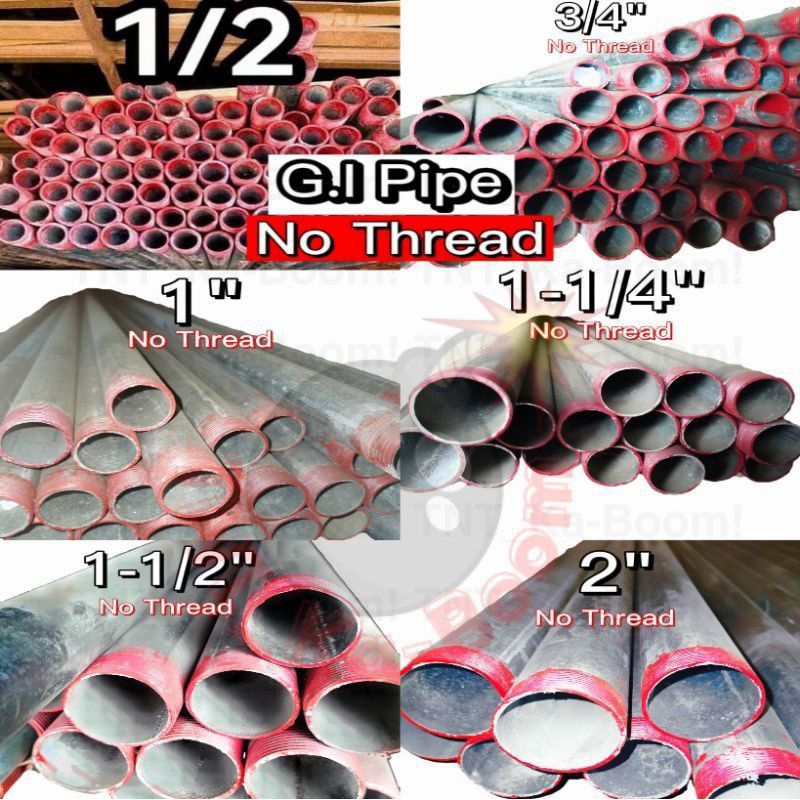 G.I Pipe Schedule 40 NO THREAD 1/2" 3/4", 1", 11/4",11/2", 2",3