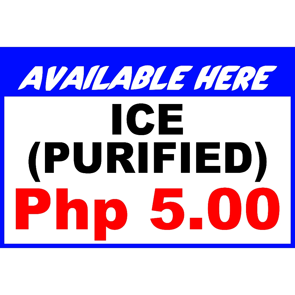 SIGN AVAILABLE HERE ICE PURIFIED SIGNAGE PVC TYPE OR PLASTIC LAMINATED