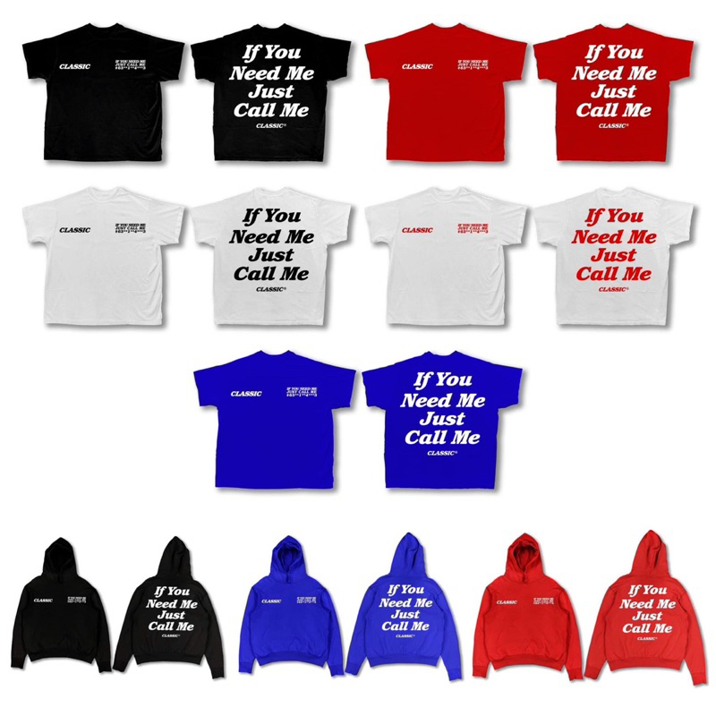if you need me just call me shirt