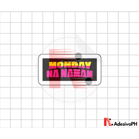 Monday na Naman Sticker - JEEPNEY SIGNS / MATTE / Waterproof ...
