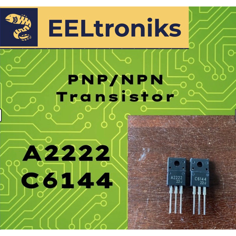 A2222 / C6144 PNP/NPN TRANSISTOR 1 PAIR | Shopee Philippines