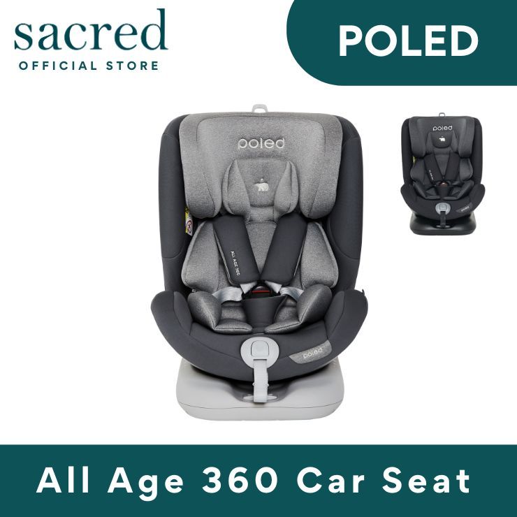 Poled All Age 360 Car Seat 0 12 years old I One car seat for the lifetime and Safest car seat