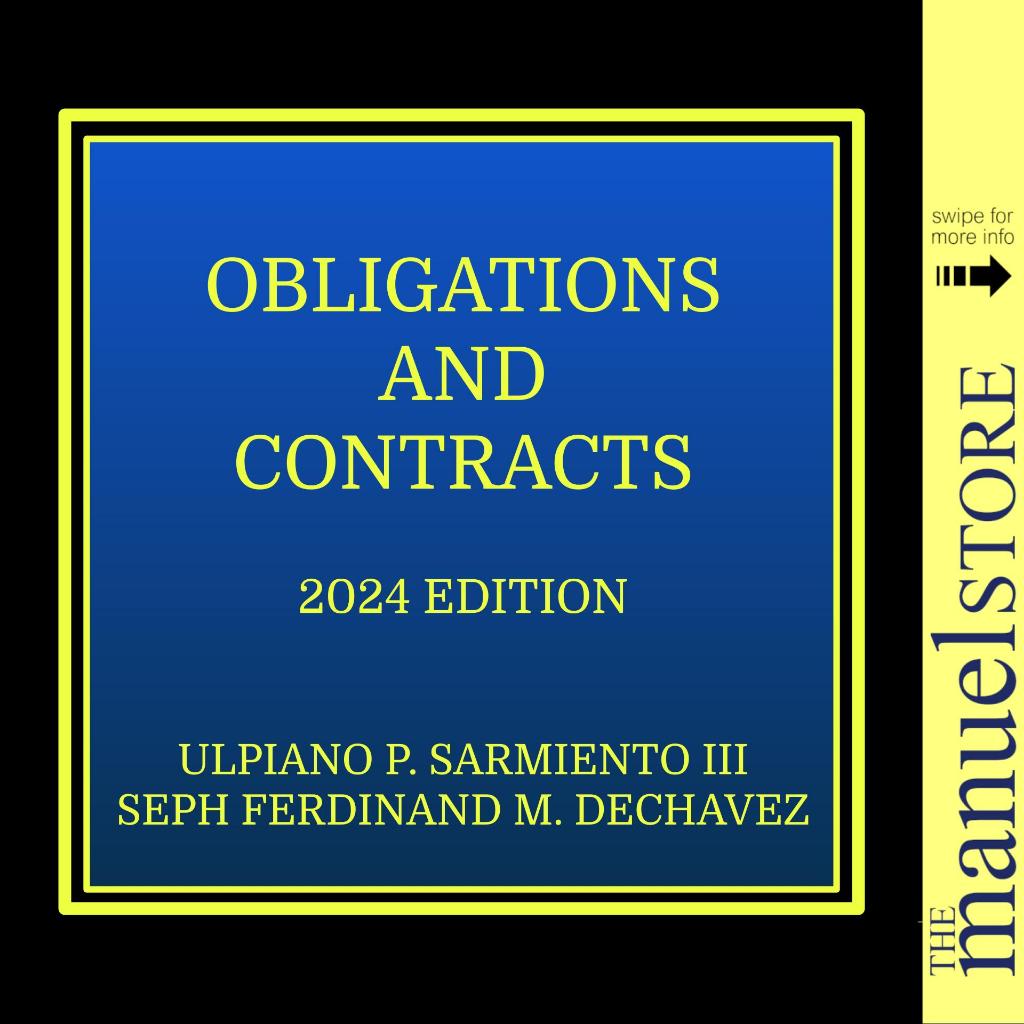 Sarmiento + Dechavez (2024) Obligations And Contracts Oblicon By ...