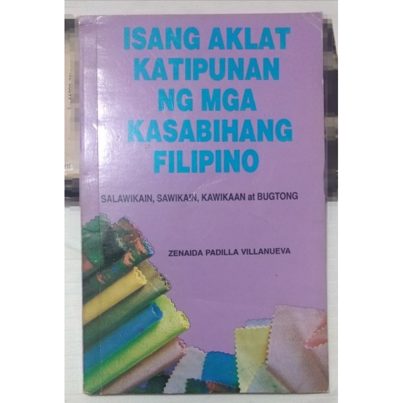 SALAWIKAIN, SAWIKAIN, KAWIKAAN at. BUGTONG. Isang Aklat Katipunan ng ...