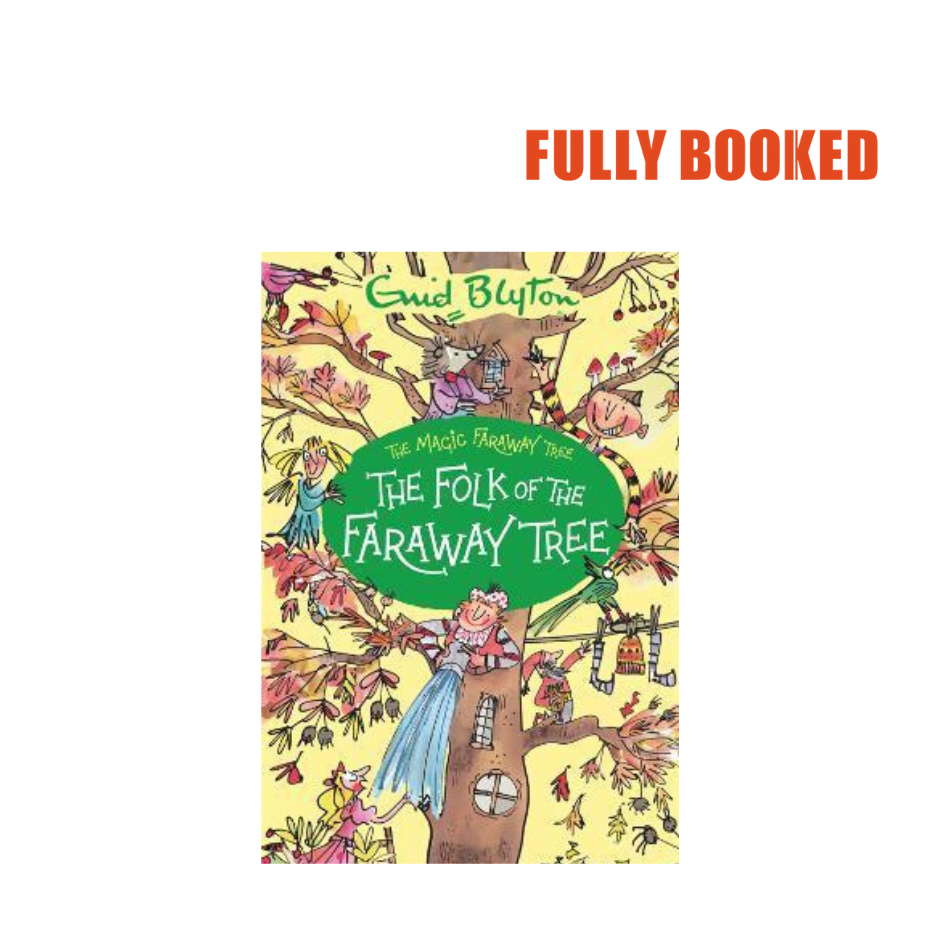 The Folk of the Faraway Tree: The Magic Faraway Tree, Book 3 (Paperback ...