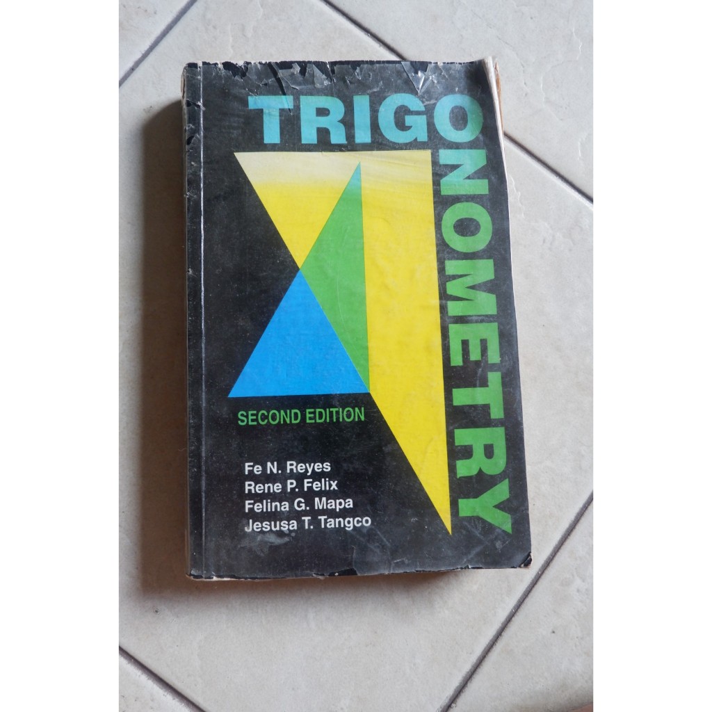 Trigonometry 2nd Edition Reyes Felix Mapa Tangco Shopee Philippines 2584