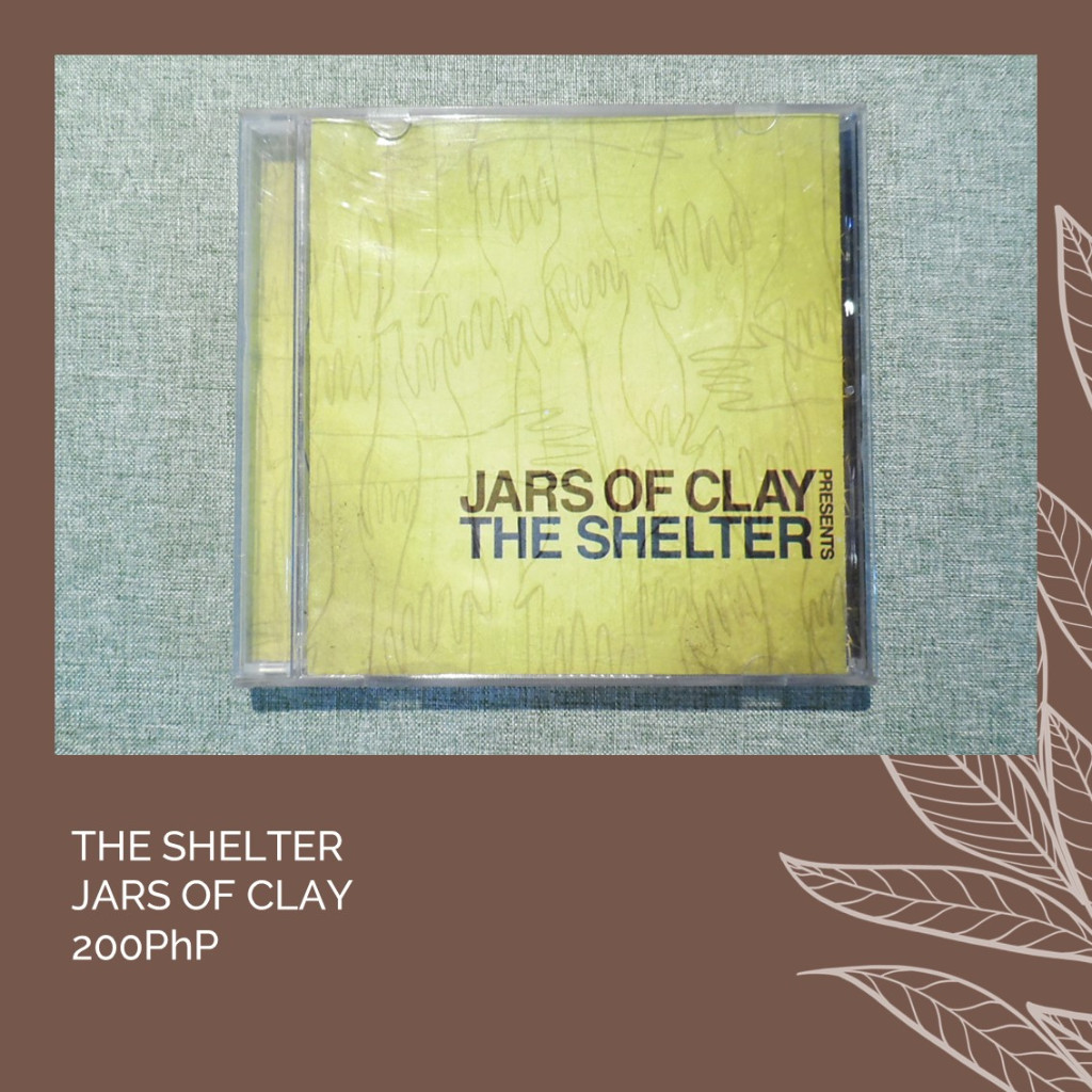 The Shelter by Jars Of Clay Shopee Philippines