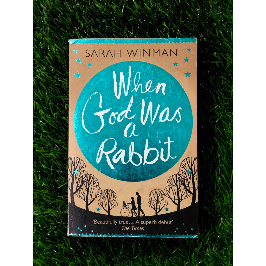 WHEN GOD WAS A RABBIT by SARAH WINMAN (Paperback / Preloved) | Shopee ...