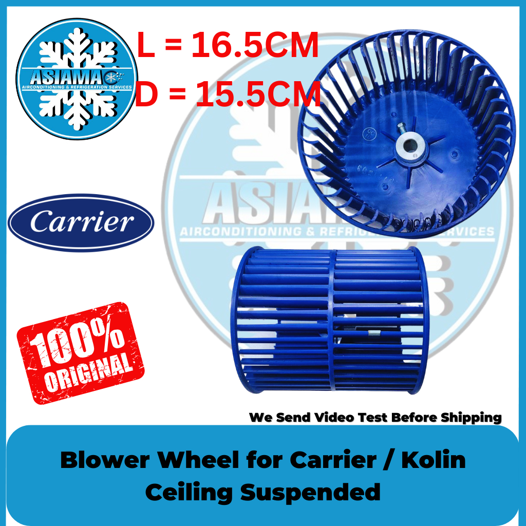 Blower Wheel for Carrier / Kolin Ceiling Suspended Shopee Philippines