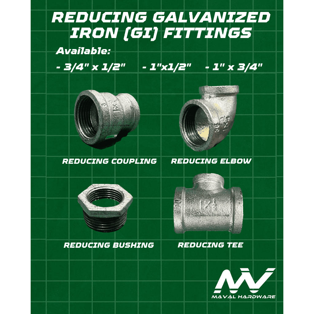 Galvanized Iron (GI) Fittings (REDUCING) Coupling, Elbow, Tee, Bushing ( 3/4X1/2",1X1/2"; 1X3