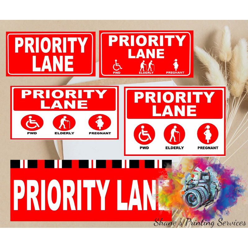 PRIORITY LANE SIGNAGE LAMINATED AND PVC AVAILABLE | Shopee Philippines