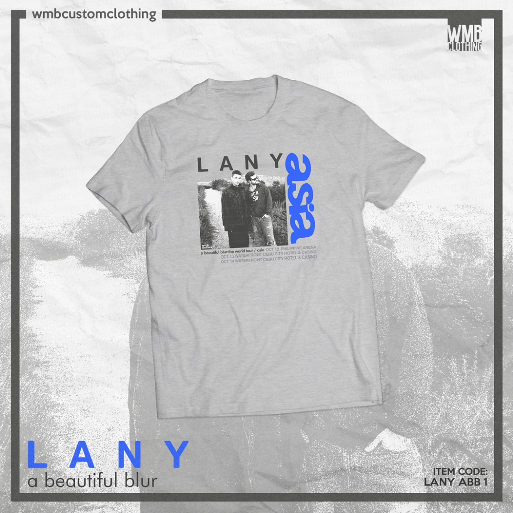 LANY - a beautiful blur Tour Shirt by WMB Clothing | Shopee