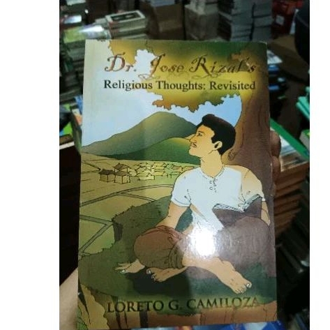 Dr. Jose Rizal's Religious Thoughts revised - Loreto Camiloza | Shopee ...