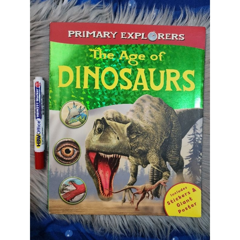 Primary Explorers | The Age of Dinosaurs | A Reference book with ...