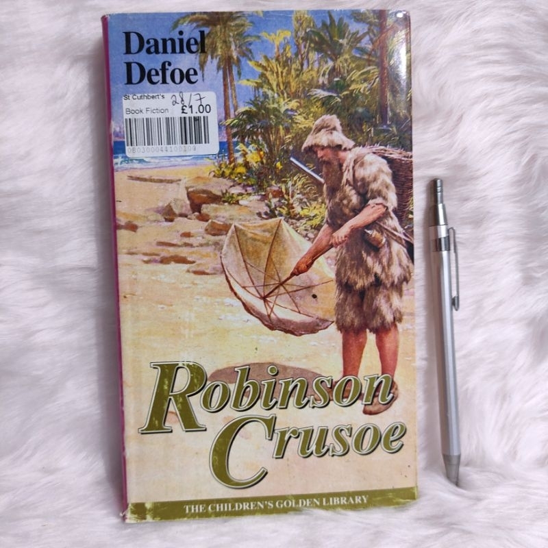 Robinson Crusoe by Daniel Defoe / The Children's Golden Library ...