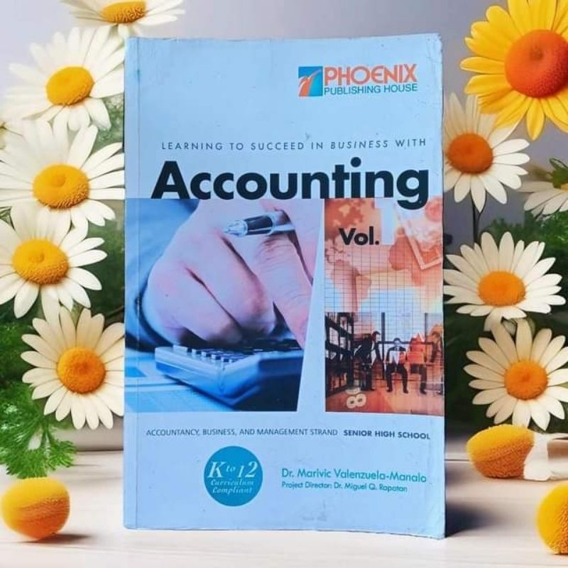 LEARNING TO SUCCEED IN BUSINESS WITH ACCOUNTING VOLUME 1 ( ABM STRAND ...