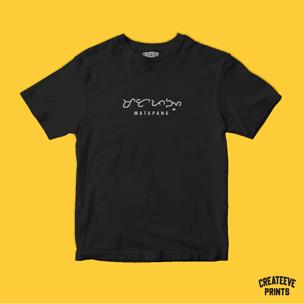 Matapang Baybayin Statement Alibata Shirt For Men Women | Createeve ...