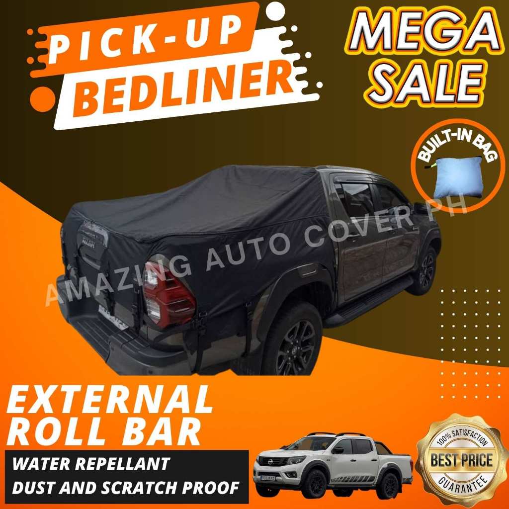 EXTERNAL ROLL BAR / PICK UP BEDLINER COVER (WATER REPELLANT, SCRATCH