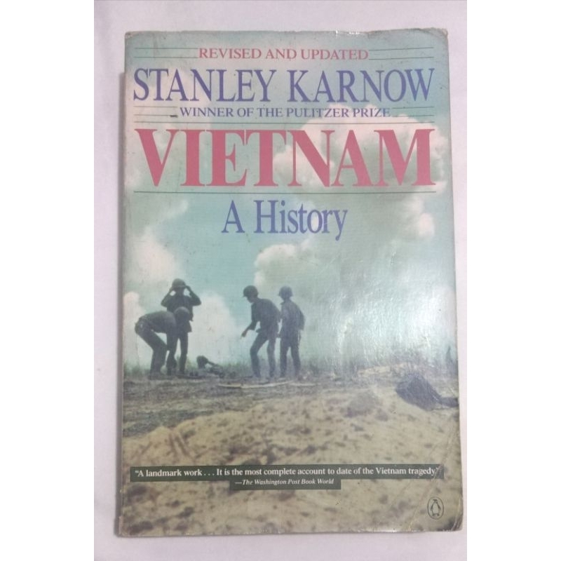 VIETNAM, A HISTORY By: STANLEY KARNOW - Winner of the Pulitzer Prize ...