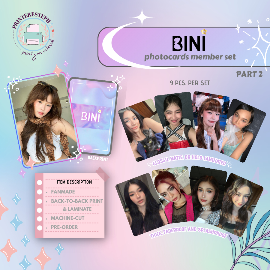 PART 2/4: BINI Photocards Member SET [ 9 pcs ] laminated + w/ backprint ...