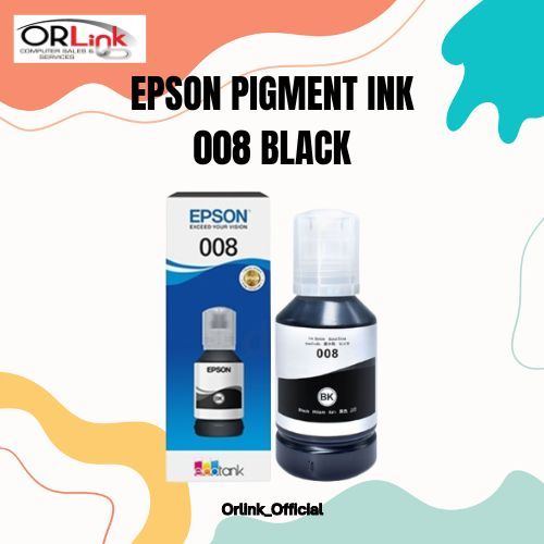 EPSON PIGMENT INK 008 ORIGINAL | Shopee Philippines