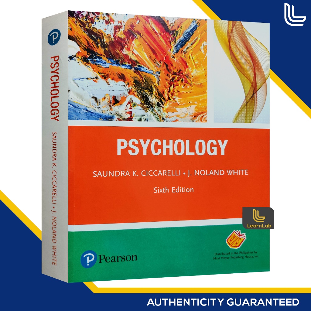 PSYCHOLOGY Sixth 6th Edition - Saundra K. CICCARELLI | J. Noland WHITE ...