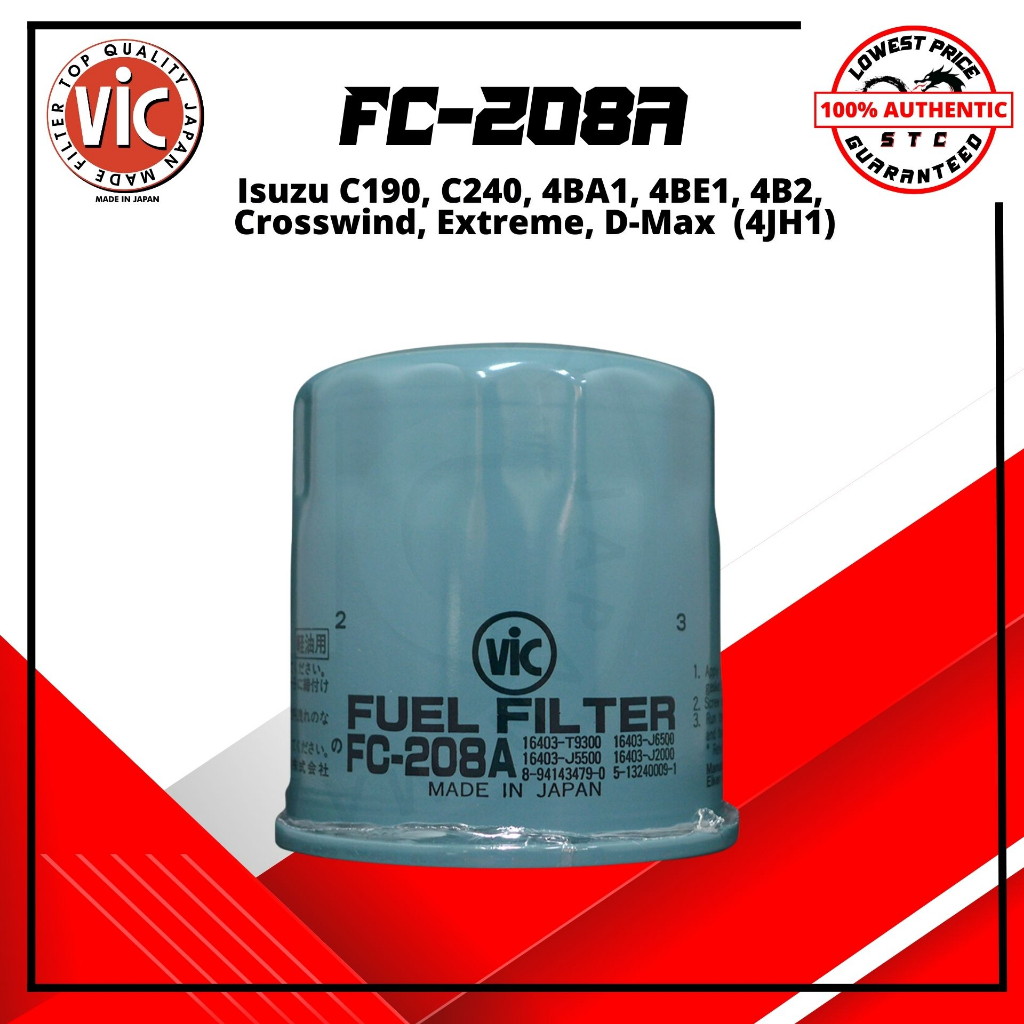 FC208A Vic Fuel Filter For Isuzu C190, C240, 4BA1, 4BE1, 4B2, Crosswind, Extreme, DMax (4JH1