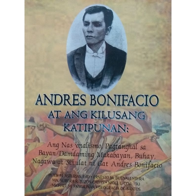 ANDRES BONIFACIO AT ANG KILUSANG KATIPUNAN | Shopee Philippines