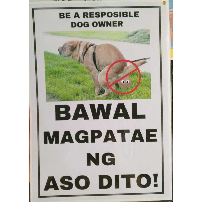 Laminated Bawal mag pa tae ng aso Dito Signages A4size makapal 250mic ...